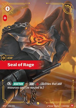 Seal of Rage - 222/221 - Showcase