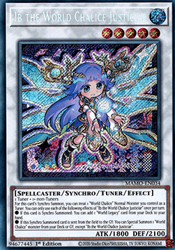 Ib the World Chalice Justiciar(New artwork) - MAMO-EN034 - Secret Rare 1st Edition
