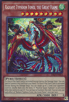 Radiant Typhoon Fonix, the Great Flame - 26LP-EN014 - Secret Rare 1st Edition