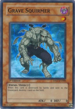 Grave Squirmer - DP07-EN008 - Super Rare - 1st Edition