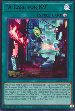 A Case for K9 - 26LP-EN011 - Ultra Rare 1st Edition