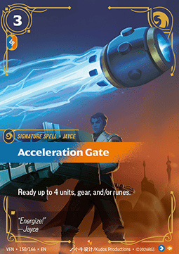 Acceleration Gate - 150/166 - Epic