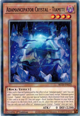 Adamancipator Crystal - Tiamite - BETB-EN025 - Common 1st Edition