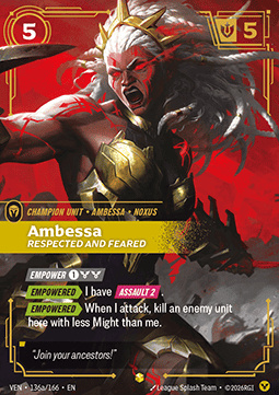 Ambessa, Respected and Feared - 136a/166 - Showcase