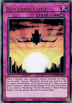 Blackbird Close - L5DD-ENC25 - Ultra Rare 1st Edition