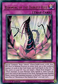 Blooming of the Darkest Rose - L5DD-ENA25 - Ultra Rare 1st Edition