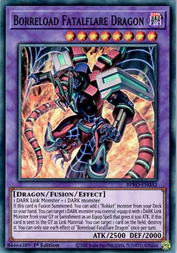 Borreload Fatalflare Dragon - BPRO-EN032 - Super Rare 1st Edition