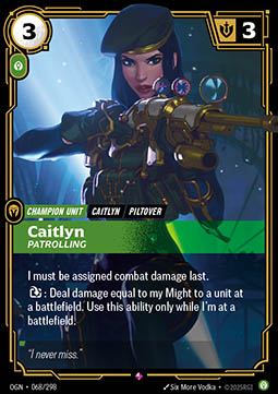 Caitlyn, Patrolling - 068/298 - Rare