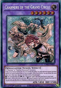 Charmers of the Grand Circle - CH02-EN041 -  Secret Rare 1st Edition