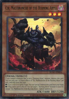 Cir, Malebranche of the Burning Abyss - BLGG-EN064 - Ultra Rare 1st Edition