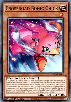 Crossroad Sonic Chick - L5DD-ENY03 - Common 1st Edition