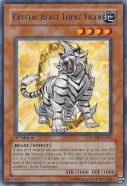 Crystal Beast Topaz Tiger - FOTB-EN004 - Rare  - 1st Edition