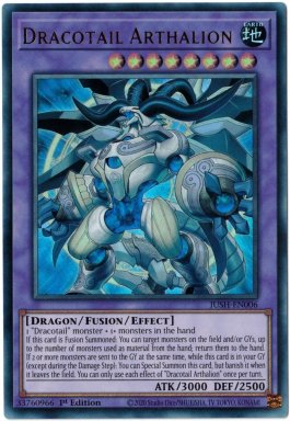 Dracotail Arthalion - JUSH-EN006 - Ultra Rare 1st Edition
