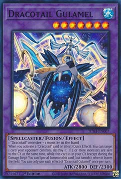 Dracotail Gulamel - JUSH-EN007 - Super Rare 1st Edition