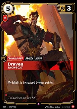 Draven, Showboat - 028/298 - Rare
