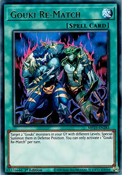 Gouki Re-Match - MP25-EN283 - Ultra Rare 1st Edition