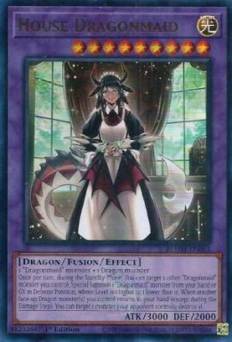 House Dragonmaid - BLMM-EN063 - Ultra Rare 1st Edition