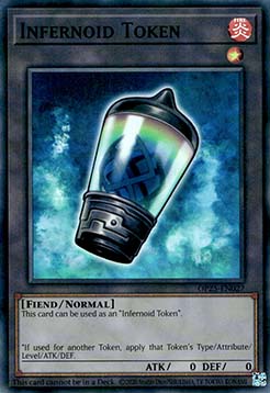 Infernoid Token - OP25-EN027 - Super Rare