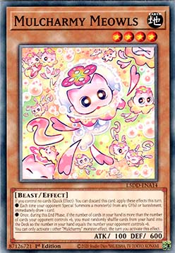 Mulcharmy Meowls - L5DD-ENA14 - Common 1st Edition