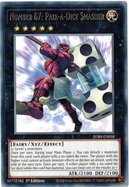 Number 67: Pair-a-Dice Smasher - JUSH-EN058 - Rare 1st Edition