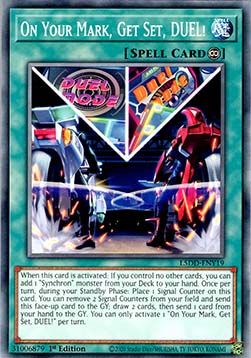 On Your Mark, Get Set, DUEL! - L5DD-ENY19 - Common 1st Edition