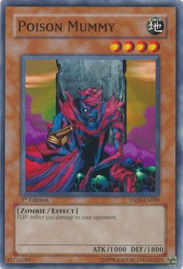 Poison Mummy - YSDS-EN009 - 1st Edition