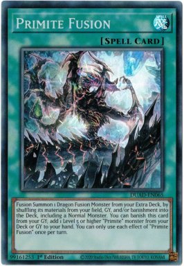 Primite Fusion - DUAD-EN065 - Super Rare 1st Edition