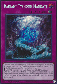 Radiant Typhoon Mandate - 26LP-EN015 - Secret Rare 1st Edition