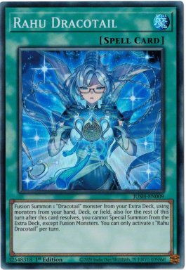 Rahu Dracotail - JUSH-EN009 - Super Rare 1st Edition