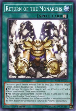 Return of the Monarchs - SR01-EN026 - 1st Edition