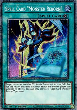 Spell Card "Monster Reborn - MP25-EN006 - Starlight Rare 1st Edition