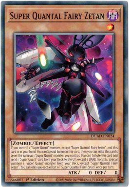 Super Quantal Fairy Zetan - DUAD-EN024 - Common 1st Edition