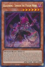 Blackwing - Simoon the Poison Wind - RA01-EN012 - Secret Rare 1st Edition