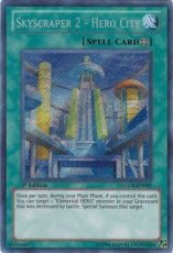 Skyscraper 2 - Hero City - LCGX-EN097 - Secret Rare 1st Edition