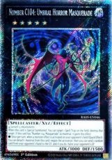 Number C104: Umbral Horror Masquerade - RA05-EN046 Number C104: Umbral Horror Masquerade - RA05-EN046 - Platinum Secret Rare 1st Edition