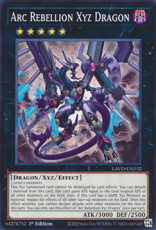 Arc Rebellion Xyz Dragon - LAVD-ENO32 - Common 1st Arc Rebellion Xyz Dragon - LAVD-ENO32 - Common 1st Edition