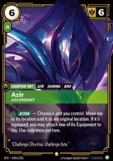 Azir, Ascendant (V.2) 050a/221 - Showcase Azir, Ascendant (V.2) 050a/221 - Showcase
