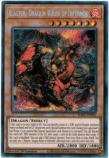 Blaster, Dragon Ruler of Infernos - RA03-EN010 Secret Rare 1st Edition