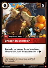 Brazen Buccaneer - 002/298 - Common Foil Brazen Buccaneer - 002/298 - Common Foil