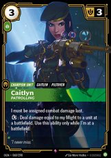 Caitlyn, Patrolling - 068/298 - Rare Caitlyn, Patrolling - 068/298 - Rare