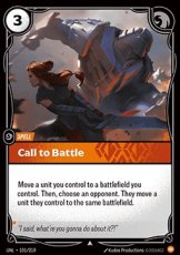 Call to Battle - 101/219 - Uncommon Call to Battle - 101/219 - Uncommon