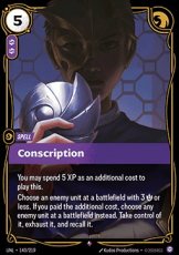 Conscription - 140/219 - Rare Conscription - 140/219 - Rare