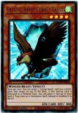 Crystal Beast Cobalt Eagle - BLCR-EN052 - Ultra Rare 1st Edition