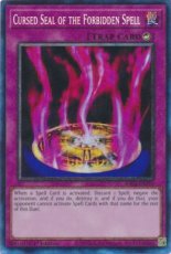 Cursed Seal of the Forbidden Spell - RA03-EN076  Collector's Rare 1st Edition