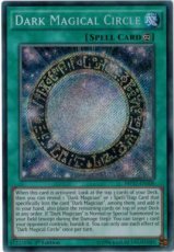 Dark Magical Circle - MP17-EN100 - Secret Rare - 1st Edition