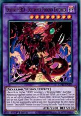 Destiny HERO - Destroyer Phoenix Enforcer - MP25-E Destiny HERO - Destroyer Phoenix Enforcer - MP25-EN273 - Ultra Rare 1st Edition