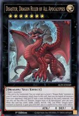 Disaster, Dragon Ruler of All Apocalypses - ALIN-EN049 - Ultra Rare 1st Edition