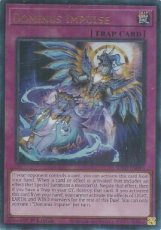 Dominus Impulse - RA05-EN080 - Ultimate Rare 1st E Dominus Impulse - RA05-EN080 - Ultimate Rare 1st Edition