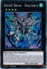 DoomZ Break - Diactorus - DOOD-EN046 - Super Rare DoomZ Break - Diactorus - DOOD-EN046 - Super Rare 1st Edition