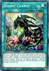 DoomZ Change - BPRO-EN055 - Common 1st Edition DoomZ Change - BPRO-EN055 - Common 1st Edition